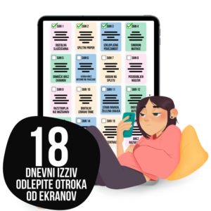 18-dnevni izziv Odlepite otroka od ekranov